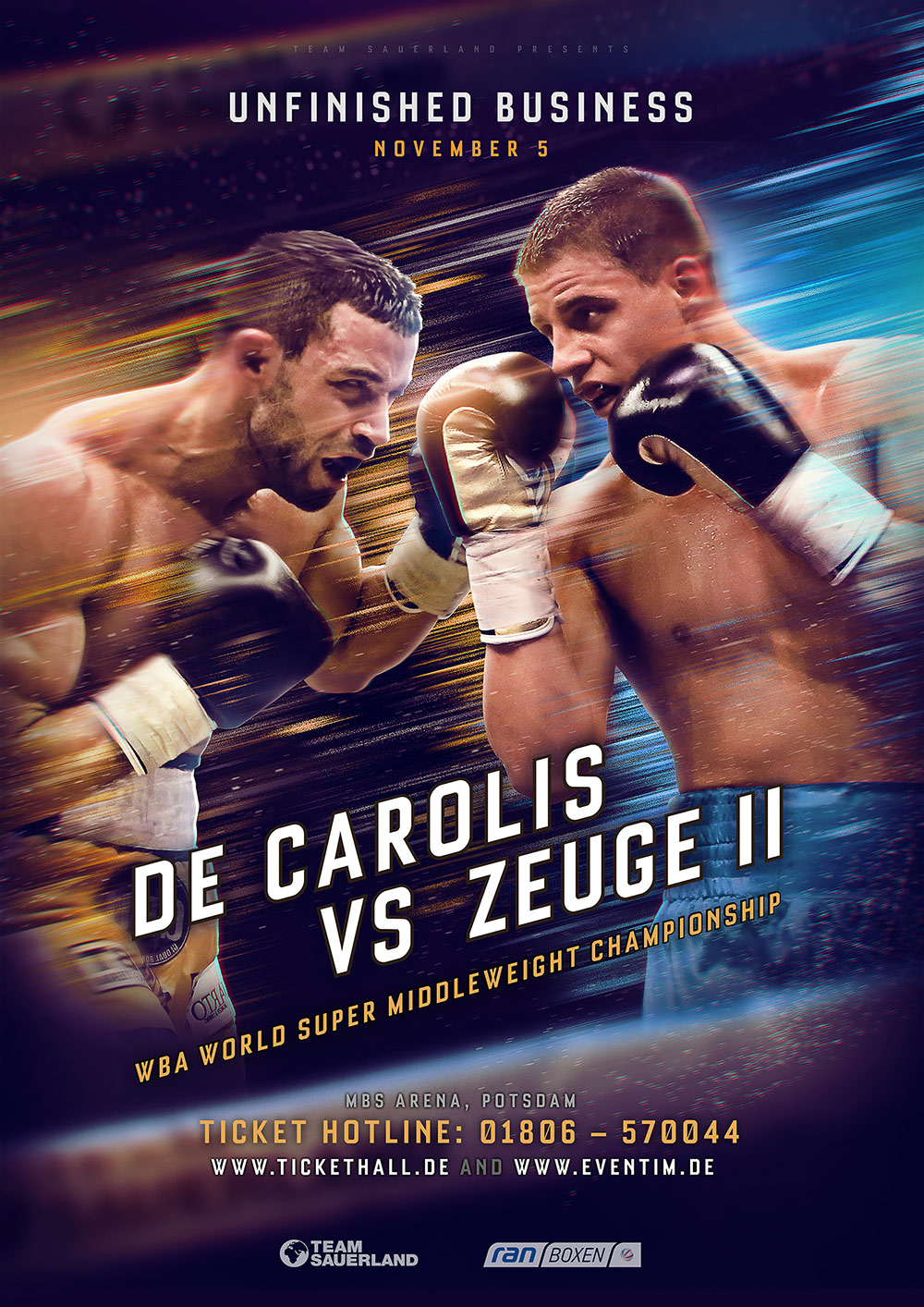 poster for unfinished business 2 - tyron zeuge vs de carolis